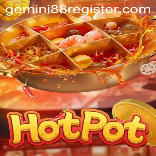 Exploring the Exciting World of 'Hotpot: Gemini 88'